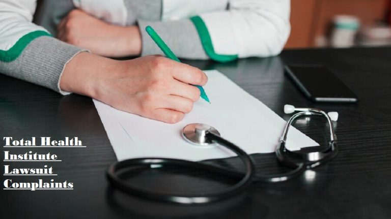 Read more about the article Total Health Institute: Legal Concerns and Lawsuit Complaints