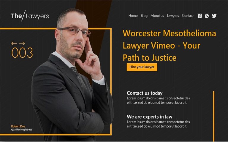 Read more about the article Worcester Mesothelioma Lawyer Vimeo – Your Path to Justice